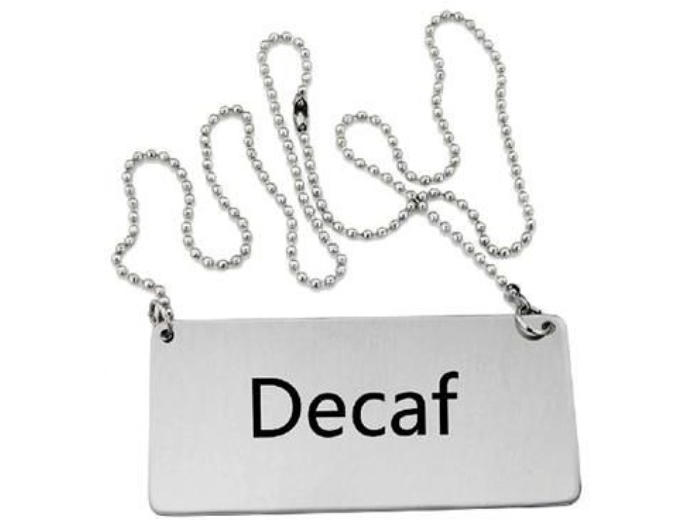 Omcan 80133 Stainless Steel Beverage "Decaf" Chain Sign