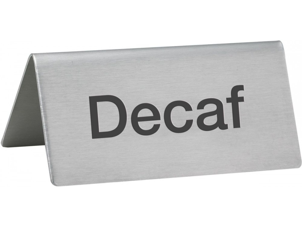 Winco SGN-102 Stainless Steel Decaf Tent Sign