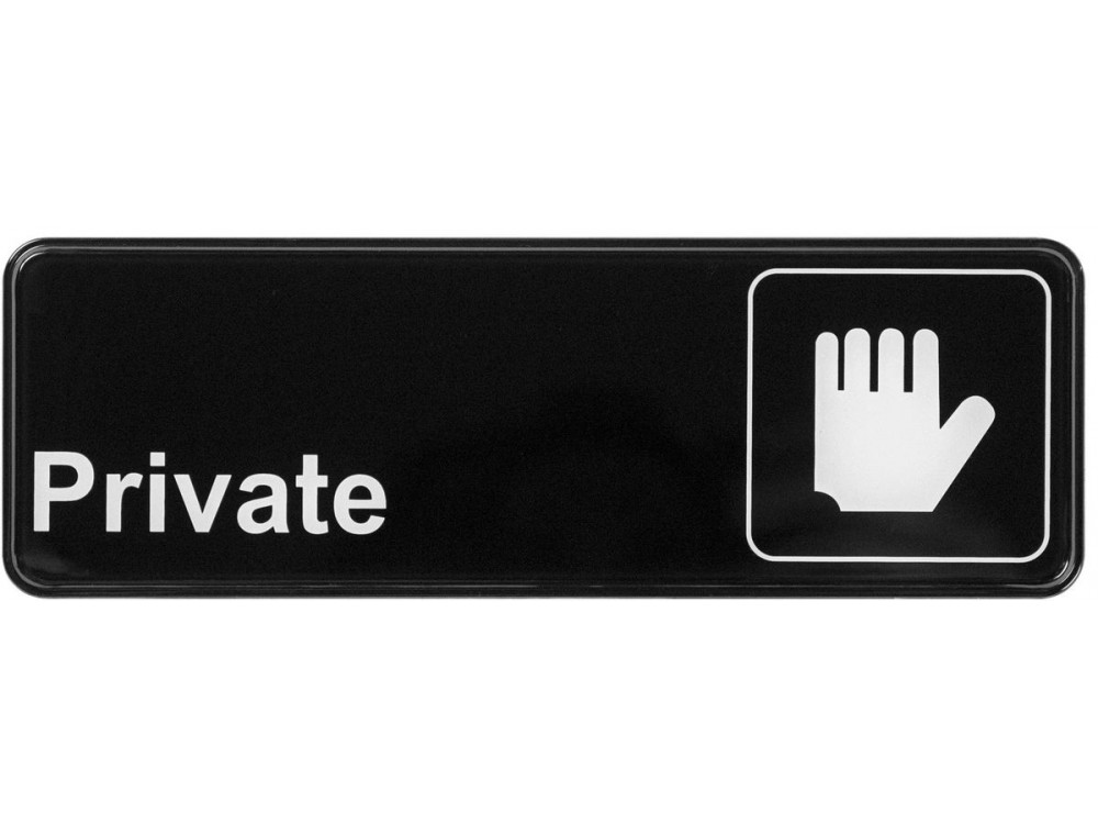 Winco SGN-304 3" x 9" Black Private Information Sign