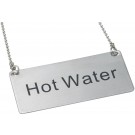 Winco SGN-204 Stainless Steel Hot Water Chain Sign